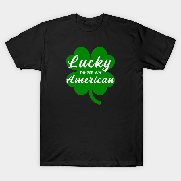 Lucky to be an american T-Shirt by AsKartongs